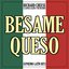 Besame Queso