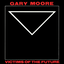 Gary Moore - Victims of the Future album artwork