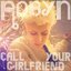 Call Your Girlfriend (Remixes)