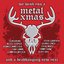 We Wish You a Metal Xmas.. (..And A Headbanging New Year)