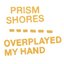 Overplayed My Hand