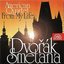 Smetana/Dvořák: American Quartet - From My Life