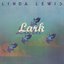 Linda Lewis - Lark album artwork