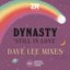 Dynasty - Still In Love (Dave Lee Mixes) album artwork