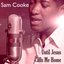 Sam Cooke - Until Jesus Calls me Home