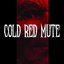 Cold Red Mute