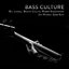 Bass Culture EP