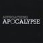 Approaching Apocalypse: Revelation: The Final Book of the Bible