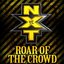 WWE NXT: Roar of the Crowd (Official NXT Theme) - Single