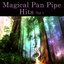 Magical Pan Pipe Hits Vol. 1