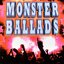 Monster Ballads