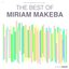 The Best Of Miriam Makeba