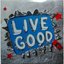 Live Good