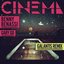 Cinema (feat. Gary Go) [Galantis Remix]