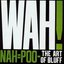 Nah=Poo - The Art Of Bluff
