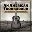 An American Troubadour: The Songs Of Steve Forbert