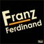 Franz Ferdinand [Bonus Tracks]