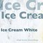 Ice Cream White