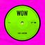 WOW - Single