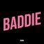 BADDIE - Single