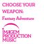 Choose Your Weapon: Fantasy Adventure