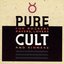 Pure Cult: The Best Of The Cult (For Rockers, Ravers, Lovers & Sinners) [UK]