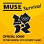 Survival (Official Song Of London 2012 Olympics) - Single