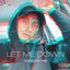 Let Me Down