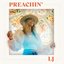 Preachin' - Single