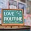 LOVE ROUTINE - Single