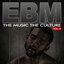 The Music The Culture: EBM, Vol. 2