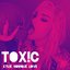 Toxic - Single