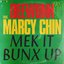 Bunx Up [The Official Street LP]