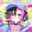 Shake The Future! EP