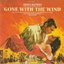 Gone with the Wind: Music from the Original Motion Picture Soundtrack