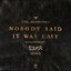 Nobody Said It Was Easy (Sefa Remix)