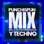 Punchispun: Mix Electrónica y Techno