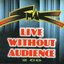 Live without audience