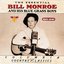 The Essential Bill Monroe and His Blue Grass Boys: 1945-1949