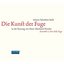J.S. Bach: Die Kunst der Fuge, BWV 1080 (In der Fassung von H.E. Dentler)