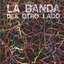 La Banda del otro lado