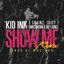 Show Me (feat. Trey Songz, Juicy J, 2 Chainz & Chris Brown) [Remix]