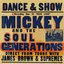 The Complete Mickey & the Soul Generation