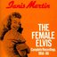 The Female Elvis - Complete Recordings, 1956-60