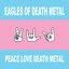 Peace Love Death Metal