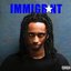 Immigrant