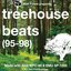 treehouse beats (95-98)