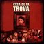 Casa De La Trova