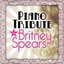 Britney Spears Piano Tribute