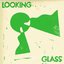 Looking Glass EP
